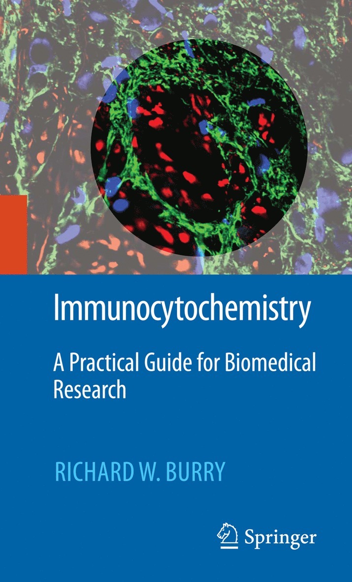 Richard W. Burry - Immunocytochemistry, Inbunden