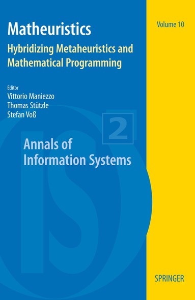 Vittorio Maniezzo, Thomas Stützle, Stefan Voß - Matheuristics, Häftad