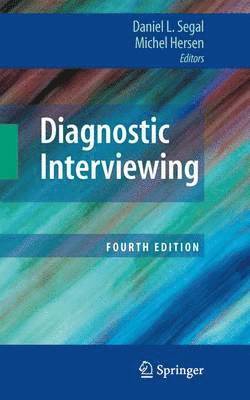 Daniel L. Segal, Michel Hersen - Diagnostic Interviewing, Inbunden