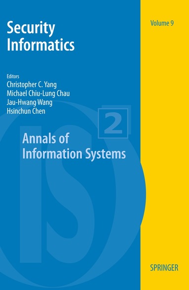 Christopher C. Yang, Michael Chau, Jau-Hwang Wang, Hsinchun Chen - Security Informatics, Häftad