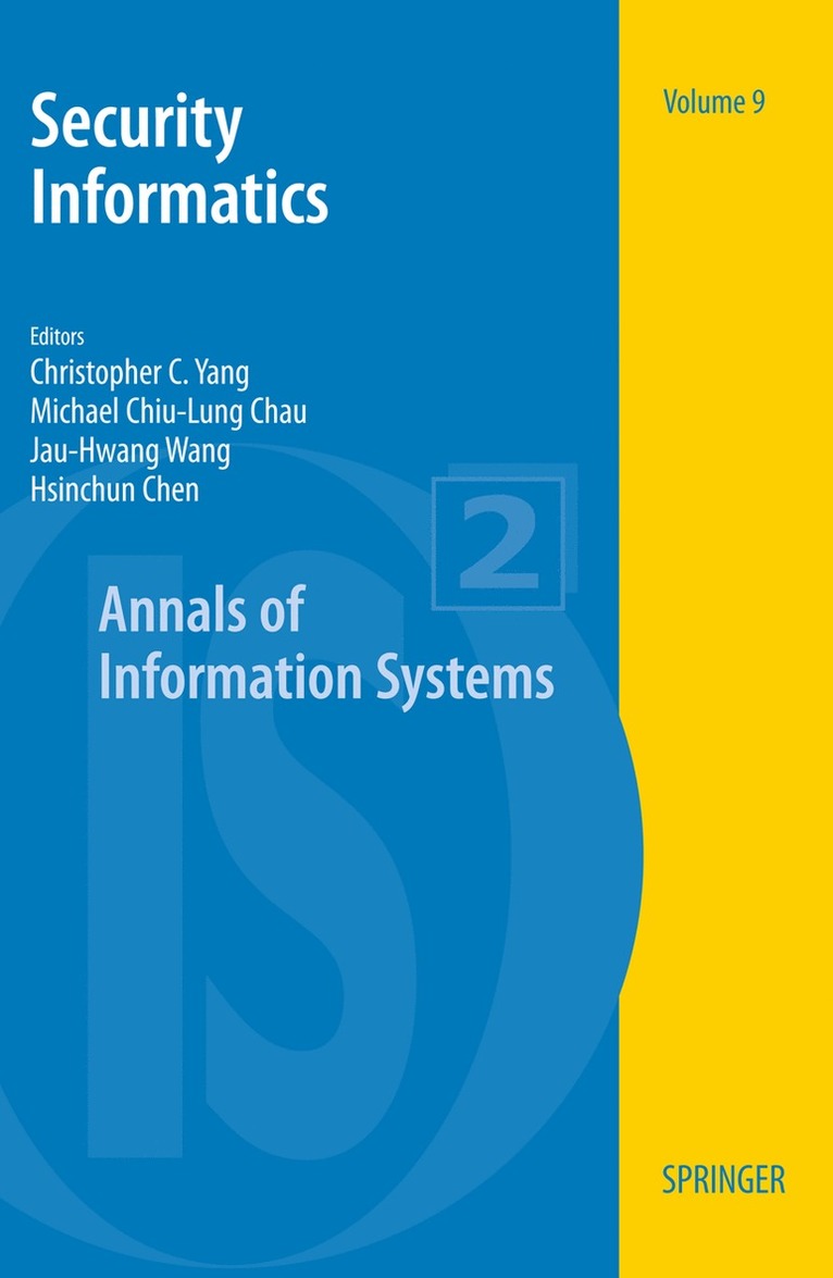 Christopher C. Yang, Michael Chau, Jau-Hwang Wang, Hsinchun Chen, Christopher C Yang - Security Informatics, Häftad