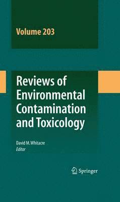 David M. Whitacre, David M Whitacre - Reviews of Environmental Contamination and Toxicology Vol 203, Inbunden