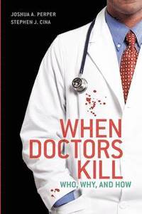 bokomslag When Doctors Kill