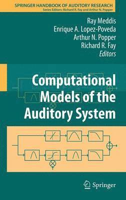 Computational Models of the Auditory System 1