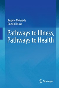 bokomslag Pathways to Illness, Pathways to Health