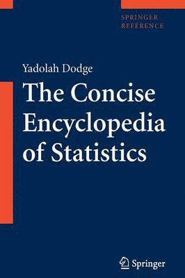 The Concise Encyclopedia of Statistics 1