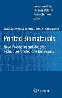 bokomslag Printed Biomaterials