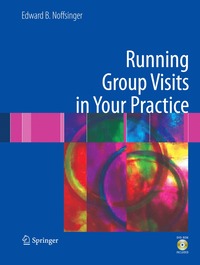 bokomslag Running Group Visits in Your Practice