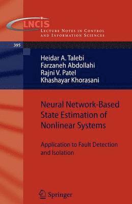 Neural Network-Based State Estimation of Nonlinear Systems 1