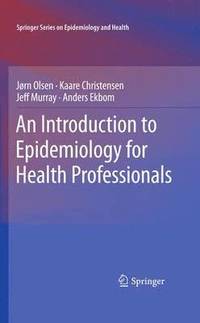 bokomslag An Introduction to Epidemiology for Health Professionals