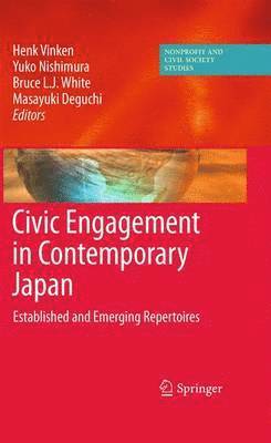 Henk Vinken, Yuko Nishimura, Bruce L. J. White, Masayuki Deguchi, Bruce L J White - Civic Engagement in Contemporary Japan, Inbunden