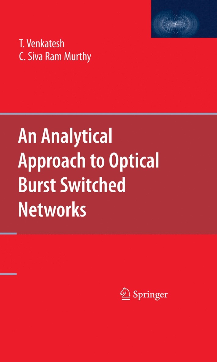 Analytical Approach to Optical Burst Switched Networks