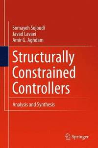 bokomslag Structurally Constrained Controllers