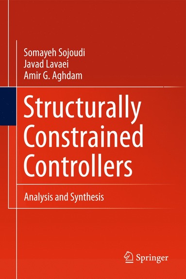 bokomslag Structurally Constrained Controllers