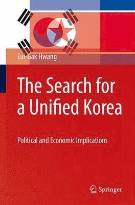 bokomslag The Search for a Unified Korea