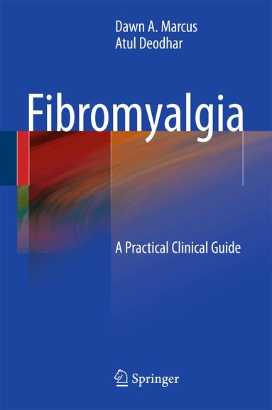 Dawn A. Marcus, Atul Deodhar - Fibromyalgia, Häftad