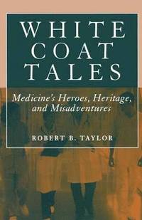 bokomslag White Coat Tales