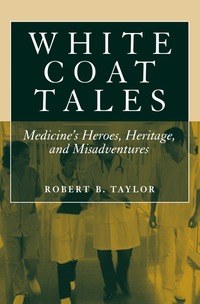 bokomslag White Coat Tales