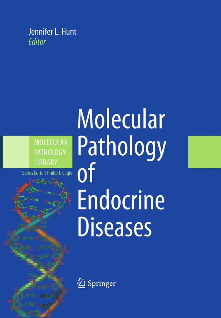 Molecular Pathology of Endocrine Diseases 1