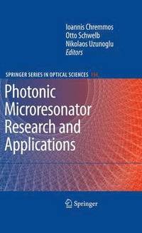 bokomslag Photonic Microresonator Research and Applications