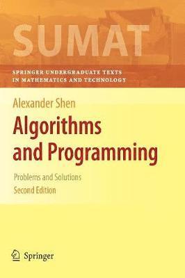 Alexander Shen - Algorithms and Programming, Inbunden