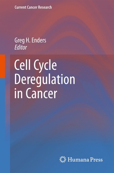 bokomslag Cell Cycle Deregulation in Cancer