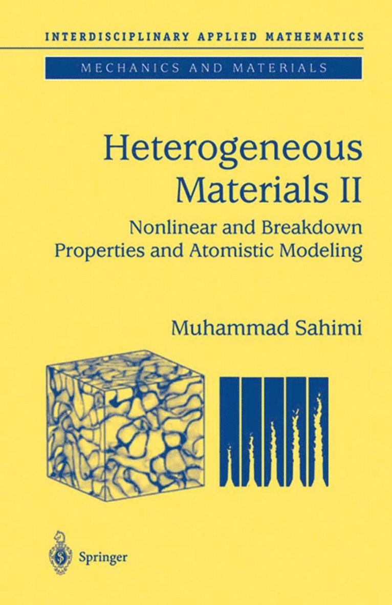 Muhammad Sahimi - Heterogeneous Materials, Häftad