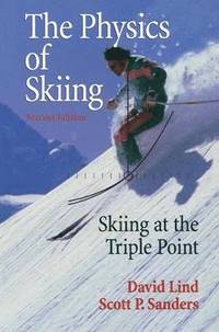 bokomslag The Physics of Skiing