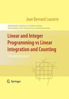 Linear and Integer Programming vs Linear Integration and Counting 1
