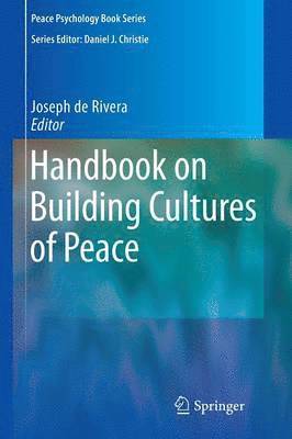 Joseph de Rivera, Joseph De Rivera - Handbook on Building Cultures of Peace, Häftad