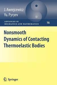 bokomslag Nonsmooth Dynamics of Contacting Thermoelastic Bodies