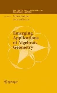 bokomslag Emerging Applications of Algebraic Geometry