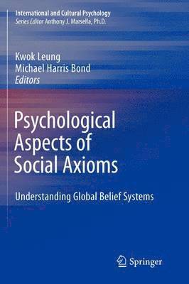 Psychological Aspects of Social Axioms 1