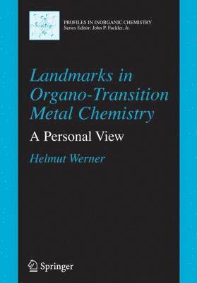 bokomslag Landmarks in Organo-Transition Metal Chemistry