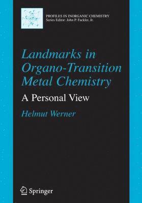 Landmarks in Organo-Transition Metal Chemistry 1