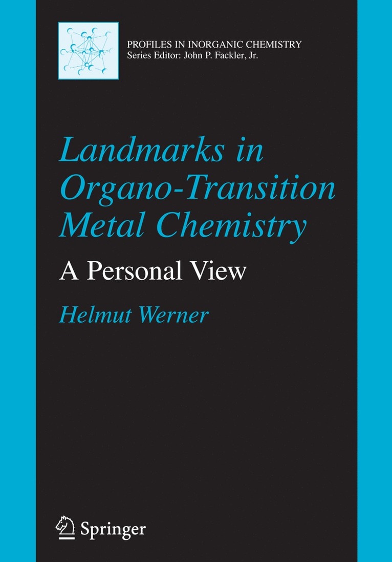 Landmarks in Organo-Transition Metal Chemistry 1