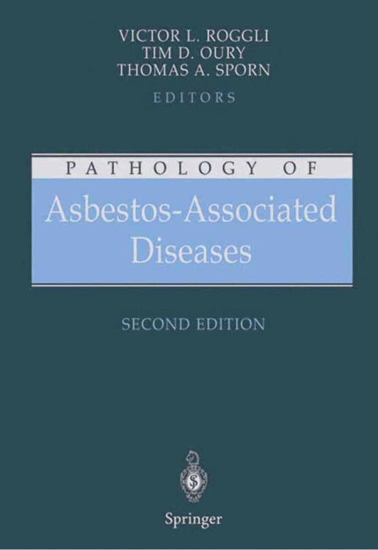 Pathology of Asbestos-Associated Diseases 1