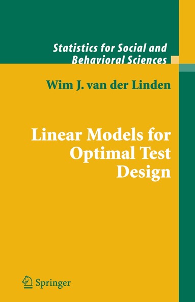 Wim J. van der Linden - Linear Models for Optimal Test Design, Häftad