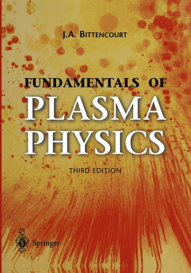 bokomslag Fundamentals of Plasma Physics