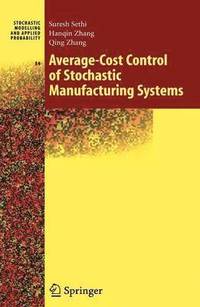 bokomslag Average-Cost Control of Stochastic Manufacturing Systems