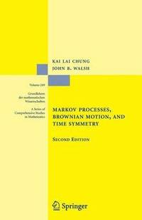 bokomslag Markov Processes, Brownian Motion, and Time Symmetry
