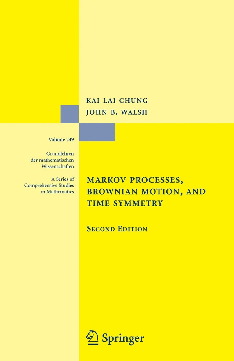 Markov Processes, Brownian Motion, and Time Symmetry 1