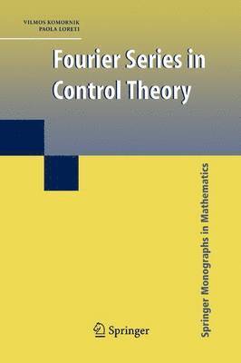 Vilmos Komornik, Paola Loreti - Fourier Series in Control Theory, Häftad