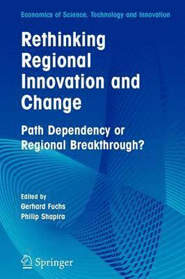 bokomslag Rethinking Regional Innovation and Change: Path Dependency or Regional Breakthrough