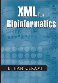 bokomslag XML for Bioinformatics