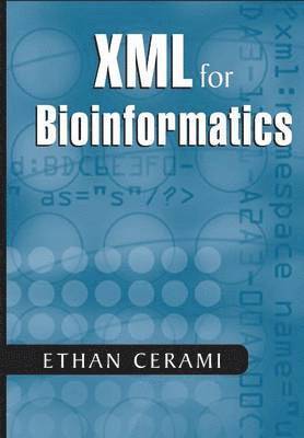 XML for Bioinformatics 1