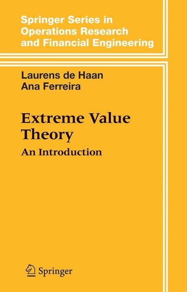 Laurens de Haan, Ana Ferreira - Extreme Value Theory, Häftad