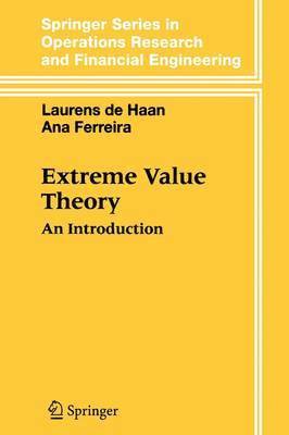 Laurens de Haan, Ana Ferreira, Laurens De Haan - Extreme Value Theory, Häftad
