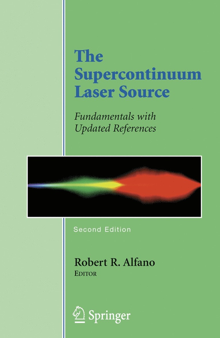 Robert R. Alfano - Supercontinuum Laser Source, Häftad