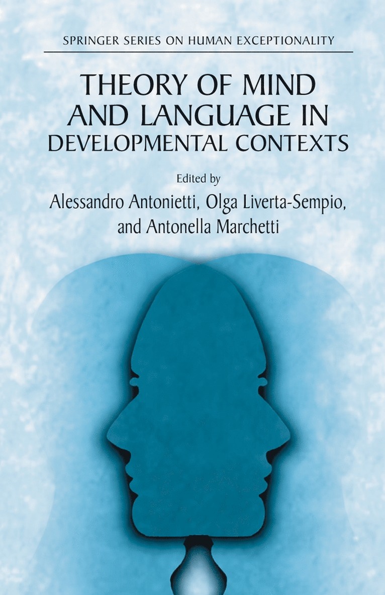 Alessandro Antonietti, Olga Liverta Sempio, Antonella Marchetti - Theory of Mind and Language in Developmental Contexts, Häftad